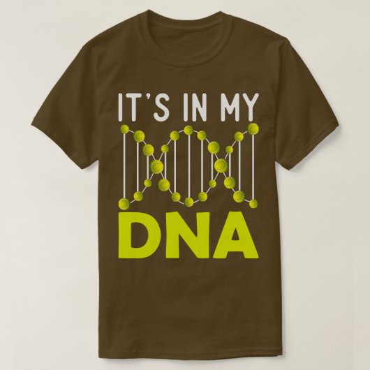 テニスは私のDNAに入っている Tシャツ (デザイン正面)