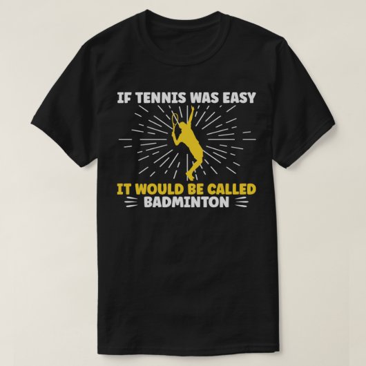 テニスもしは簡単 Tシャツ (デザイン正面)