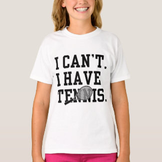テニスをやっているからダメ Tシャツ
