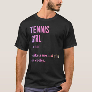テニスガール名詞定義テニスプレーヤーコーチ Tシャツ