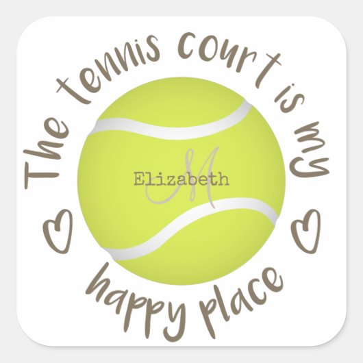 テニスコーガーリートは私のハッピー・プレイスタイポグラフィ スクエアシール (正面)