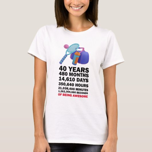 テニスボール40歳の誕生日プレイヤーへ Tシャツ (正面)