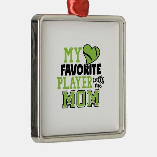 テニス選手 |私のお気に入りのプレイヤーは母に電話 メタルオーナメント (右)