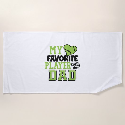 テニス選手 |自分のお気に入りのプレイヤーがパパに電話 ビーチタオル (正面)