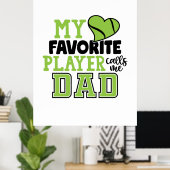 テニス選手 |自分のお気に入りのプレイヤーがパパに電話 ポスター (ホームオフィス)