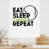 テニス選手 食べ| Sleep Tennis Repeat ポスター (キッチン)
