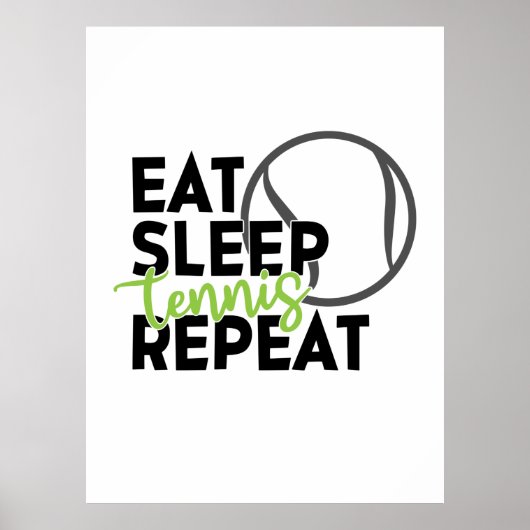 テニス選手 食べ| Sleep Tennis Repeat ポスター (正面)