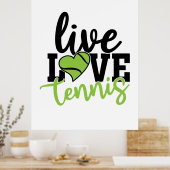 テニス選手 | Live Love Tennis ポスター (キッチン)