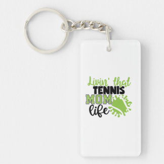 テニス選手 | Livin That Tennis Mom Life キーホルダー