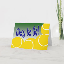 テニス-行く方法! おめでとう! 素晴らしい! カード