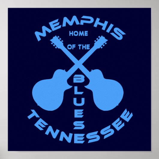 テネシー州メンフィスHome of the Blues ポスター (正面)