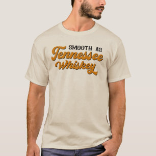テネシー・ウイスキーのように滑らかな Tシャツ