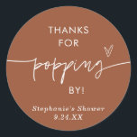 テラコッタ ポップコーン ギフト, 来てくれてありがとう ラウンドシール<br><div class="desc">このポップコーン ギフト シールは、モダンなカリグラフィーとミニマルなレイアウトが特徴で、シャワー、ウェディング、または特別なイベントの個人的な感謝のラベルを作成するのに最適です! ほとんどの文言を簡単に編集して、あなたのスタイルやイベントに合わせることができます! テキストと背景の色は完全に編集可能です —> 「さらにカスタマイズ」ボタンをクリックして編集してください!</div>