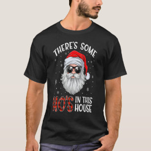 テレス・ソー・イン・ザ・ハウス・クリスおもしろいマス・サン Tシャツ