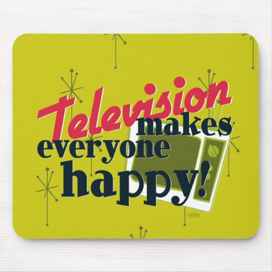 テレビは皆を幸せにする！ マウスパッド (正面)