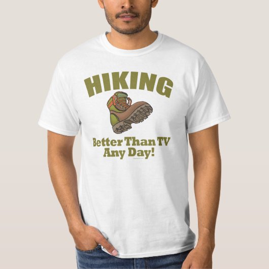 テレビより良い – ハイキング Tシャツ (正面)