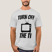 テレビを消せTシャツ Tシャツ (正面)