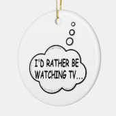 テレビを見たい セラミックオーナメント (左)