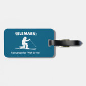 テレマーク：ノルウェー語で「待ってくれ」 ラゲッジタグ (裏面横)