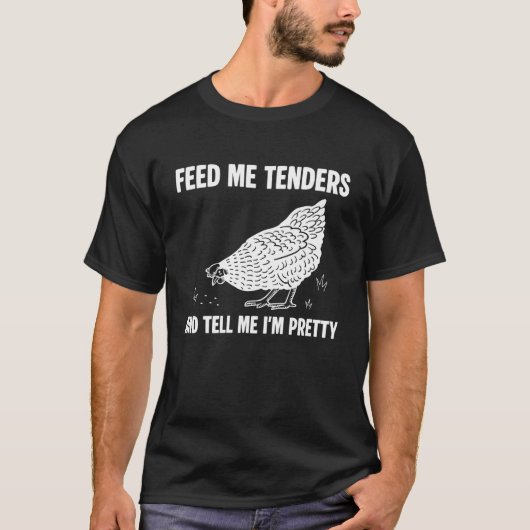 テンダーをちょうだいと褒めて 鶏のテンダー Tシャツ (正面)