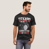 テンポおもしろいは僕の言う通りドラマーだ Tシャツ (正面フル)