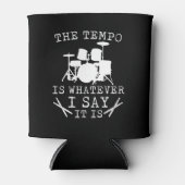 テンポは私が言う通りドラマーだ 缶クーラー (正面)