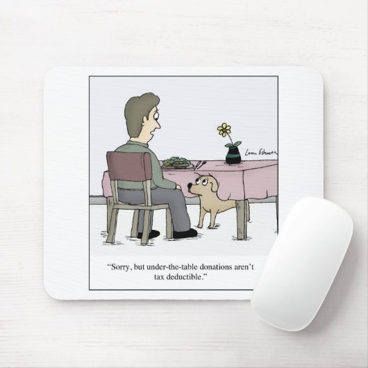 テーブルの寄付の下で犬は漫画に課税します マウスパッド (マウス)