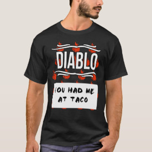 ディアブロ熱いソースTaco Tacosタコおもしろいで食べた Tシャツ