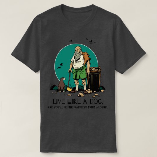 ディオゲネスが哲学である犬のように生きクールる Tシャツ (デザイン正面)