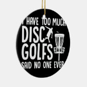 ディスクおもしろいゴルフFrisbeeゴルフ私は多すぎる セラミックオーナメント (右)