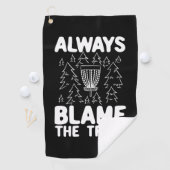 ディスクゴルフは常に木を非難 ゴルフタオル (インサイチュ)