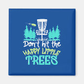 ディスクゴルフは幸せな小さな木をヒット マグネット (正面)