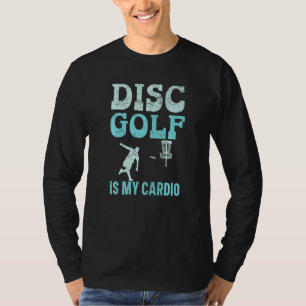 ディスクゴルフは私のカーディオのレクリエーションのトーサーディスク行く Tシャツ