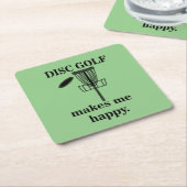 ディスクゴルフは私を幸せなディスクゴルフにする スクエアペーパーコースター (アングル)