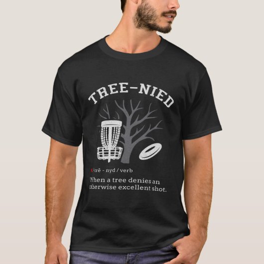 ディスクゴルフ愚かな木の木の木に囲まれたIii Tシャツ (正面)