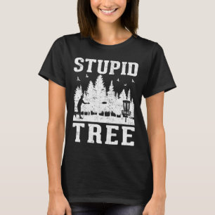 ディスクゴルフ愚かな木ディスクゴルフ1 Tシャツ