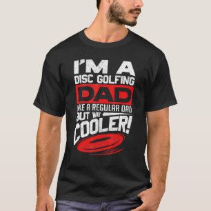 ディスクゴルフ私はディスクゴルフパパ父デイディスクG Tシャツ