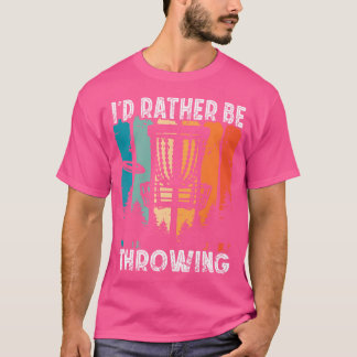 ディスクゴルフ飛んでいるフラフ私はディスクゴルフプレーになりたい Tシャツ