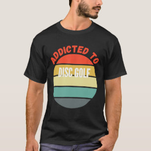 ディスクゴルフTシャツ中毒ディスクゴルフギフト_1 Tシャツ
