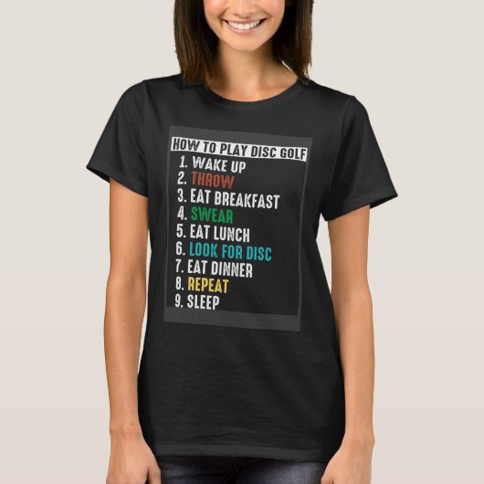 ディスクゴル遊フFrisbee Folf Disk Golfing Daの方法 Tシャツ (正面)