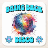 ディスコを持ち帰る スクエアペーパーコースター (正面)