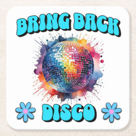 ディスコを持ち帰る スクエアペーパーコースター