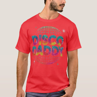 ディスコ・ダディ Tシャツ