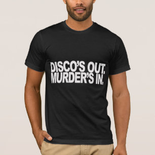 ディスコ。 殺害 Tシャツ