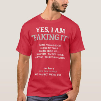 ディスレクシア認識度私はこの家族で偽っているW Tシャツ