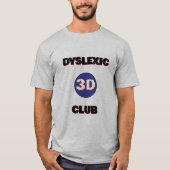 ディスレクシアTシャツ - 3Dクラブ Tシャツ (正面)
