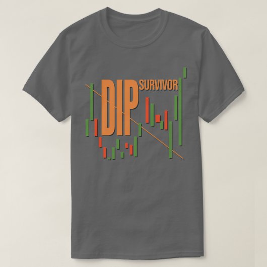 ディップおもしろいサバイバー日取引市場 Tシャツ (デザイン正面)
