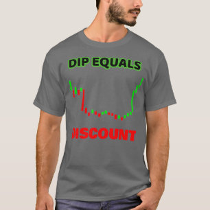 ディップは割引と等しい Tシャツ