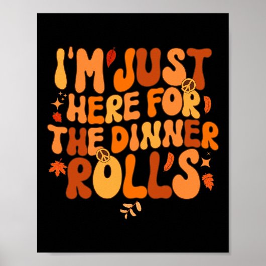 ディナーの秋である感謝祭の為にここに転がいる ポスター (正面)