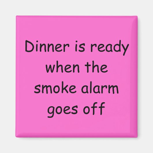 ディナーは準備ができている マグネット (正面)